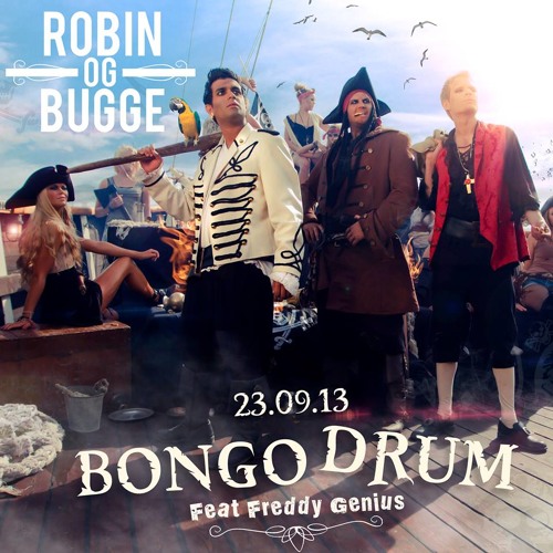 Stream Robin og Bugge - Bongo Drum (feat Freddy Genius) by G-Senz | Listen  online for free on SoundCloud