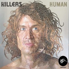 The Killers - Human (Lazzer Remix)