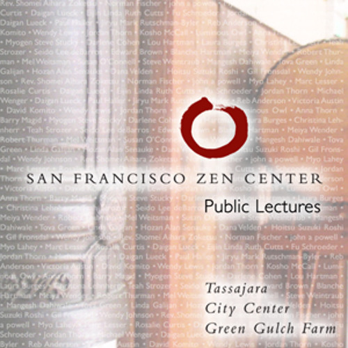 Learning to Be a Human Being - SF Zen Center Dharma Talk for Oct 14, 2013