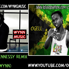 Weed & Hennessy Remix (Ogell & Wynn)