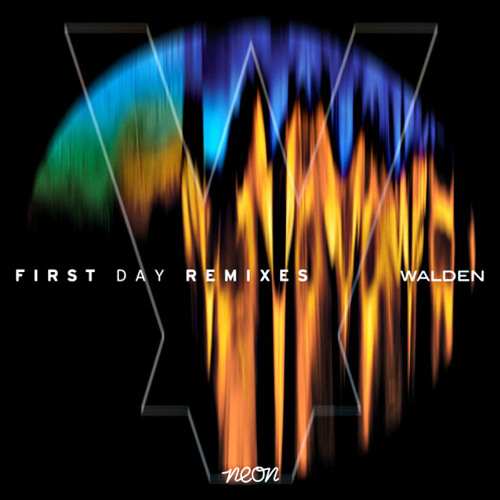 Walden - First Day (New World Sound Remix) PREVIEW