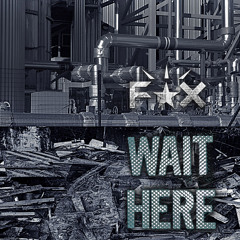 Flip Xpander - wait bitch wait motherfucker