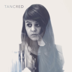 Tancred - In the Night