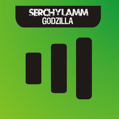 Serchylamm - Godzilla (Original Mix) Winner Of Contest
