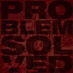 Problem Solved feat. Soul Williams
