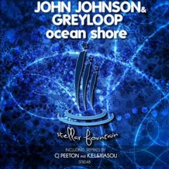 John Johnson vs. Greyloop - Ocean Shore (Edit)