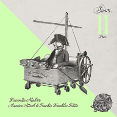 [Suara Free 011] Frankie Knuckles - Baby Wants to Ride feat. Jamie Principle (Facundo Mohrr Edit)