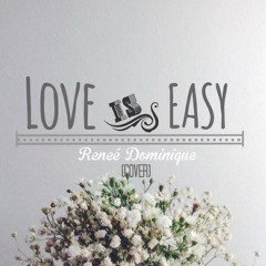 McFly- Love Is Easy (cover) Reneé Dominique