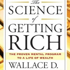 The Science of Getting Rich