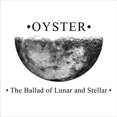 The Ballad of Lunar and Stellar
