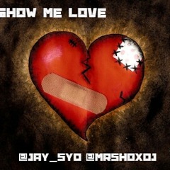 JaySyd - Show Me Luv ( MR SHOX DJ EXCLUSIVE )