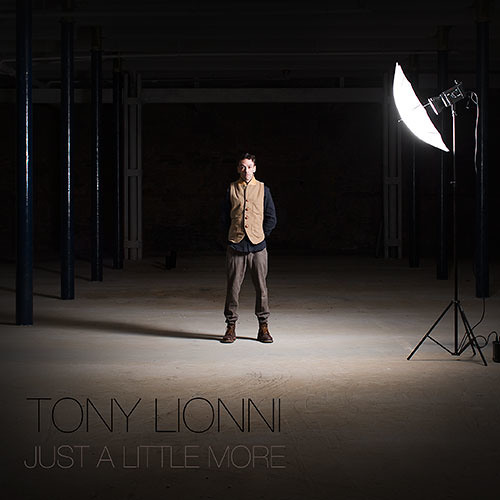 Tony Lionni - Don't Let Go (clip)