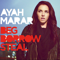 Ayah Marar - Beg Borrow Steal (Robot Dentist Remix)