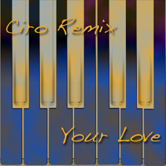 Your Love (original version)
