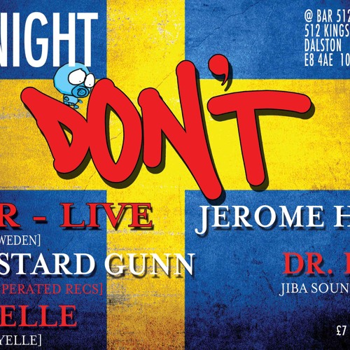 Jerome Hill @ Don't 12.10.2013 With Tracklist