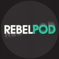 RebelPod 17 - Mark Jenkyns - MIX