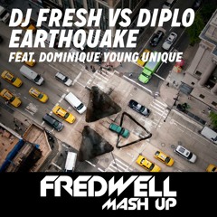 Dirty Earthquake (Fredwell Mashup)