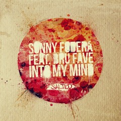 Into My Mind - Sonny Fodera Bru Fave (Sole Drifter Vocal)