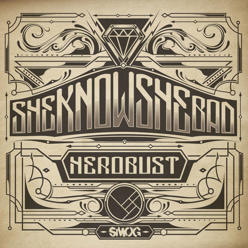 HeRobust - SHEKNOWSHEBAD