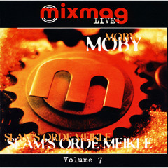 027 - Mixmag Live! Volume 7 feat. Moby & Slam's Orde Meikle (1996)