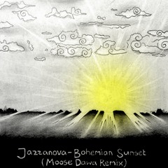 Jazzanova - Bohemian Sunset (Moose Dawa Remix)