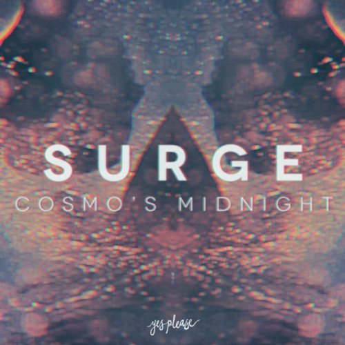Cosmo's Midnight - Surge (Willow Beats Wizard Remix)