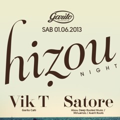 SATORE & VIK T @ GARITO CAFE 01.06.13