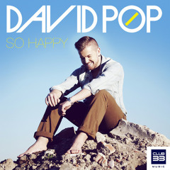 David Pop - So Happy