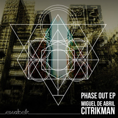 Citrikman - Attitude phase (Original mix) preview / Exatek Records EXT023