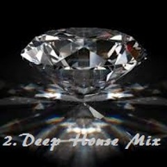Deep Mix 2 ------ by Sonja Brilliant