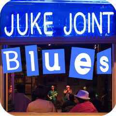 Best Friend Calling (Juke Joint Blues)