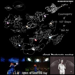 Björk vs Lana Del Rey - Cosmogony of 107 Steps to Bel Air (2013)