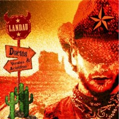 LANDAU - CD Duetos E Versoes Acusticas - 2013 - Tao Só - Landau E Zeca Baleiro