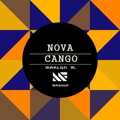 NOVA CANGO - P.vs Dimitri Vegas & Like Mike(Marlon Masaya Mashup)