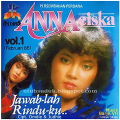 Anna Ciska - Jawablah Rinduku (utuhsuduk.blogspot.com)