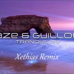 Blaze Tranquility (Xethias Remix)
