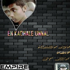 En Kathale Unnaley(cover track)...KuM@R B0y FeaT St_Jay