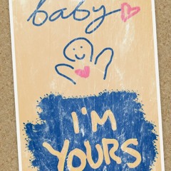 Baby I'm Yours (Arctic Monkeys)