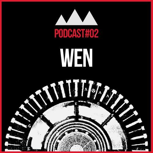 N3XT Podcast #02 /// WEN