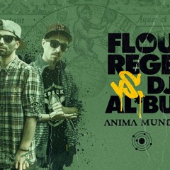Flou Rege & Dj AlBu - Anima mundi