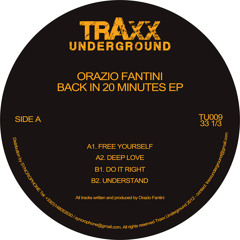TU009 // Orazio Fantini - Back In 20 Minutes EP