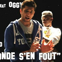Mohand Baha x OGGY - Tout Le Monde S'en Fout