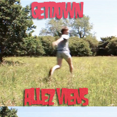 DJ GETDOWN - Allez viens