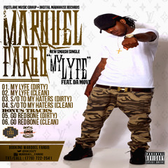 Marquel Fargo - My Lyfe Ft. Blacc Da Move [Hit Single]