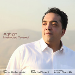Aghigh.Mehrdad Tavakoli