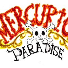 Mercurio Paradise - Pueblo Perdido