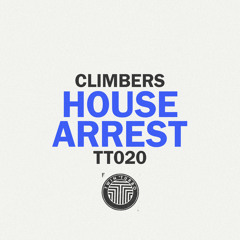 Climbers - House Arrest