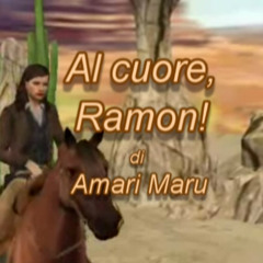 Al cuore, Ramon!