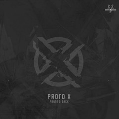 Proto X - Loser