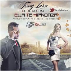 Terry Lover - Ella Te Hipnotiza Prod By LatynRecords